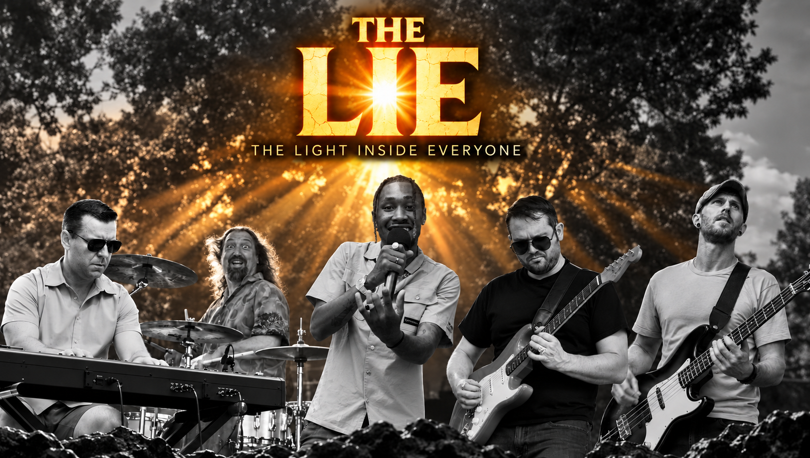 THE LIE — The Light Inside Everyone. Five black-and-white musicians beneath golden branding and sunlit tree branches.